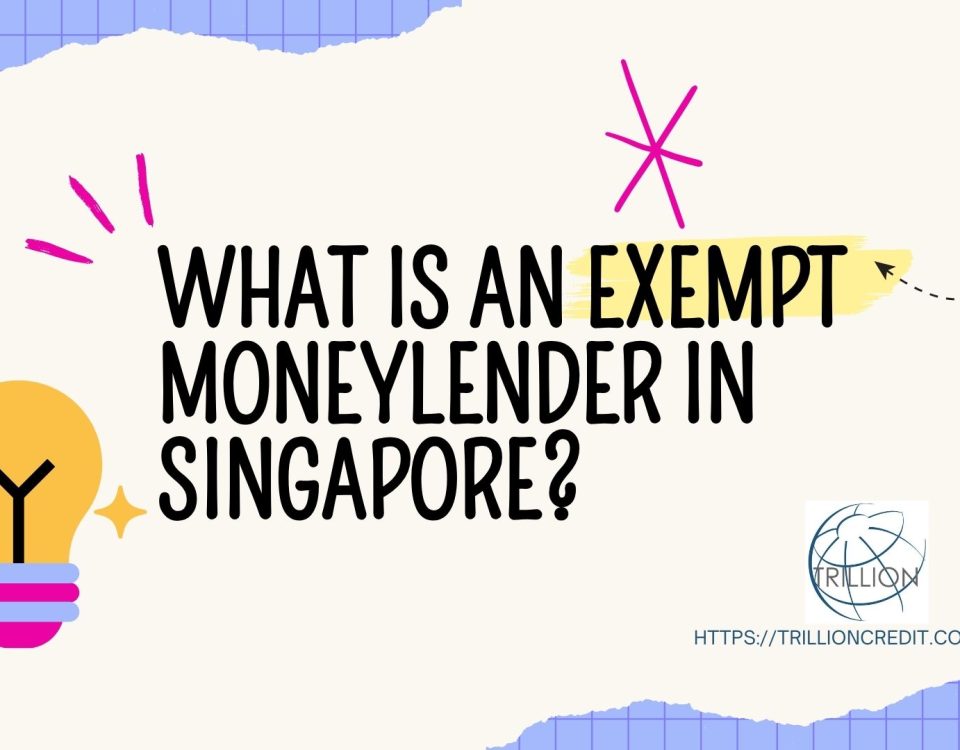 Exempt-Moneylender-in-Singapore