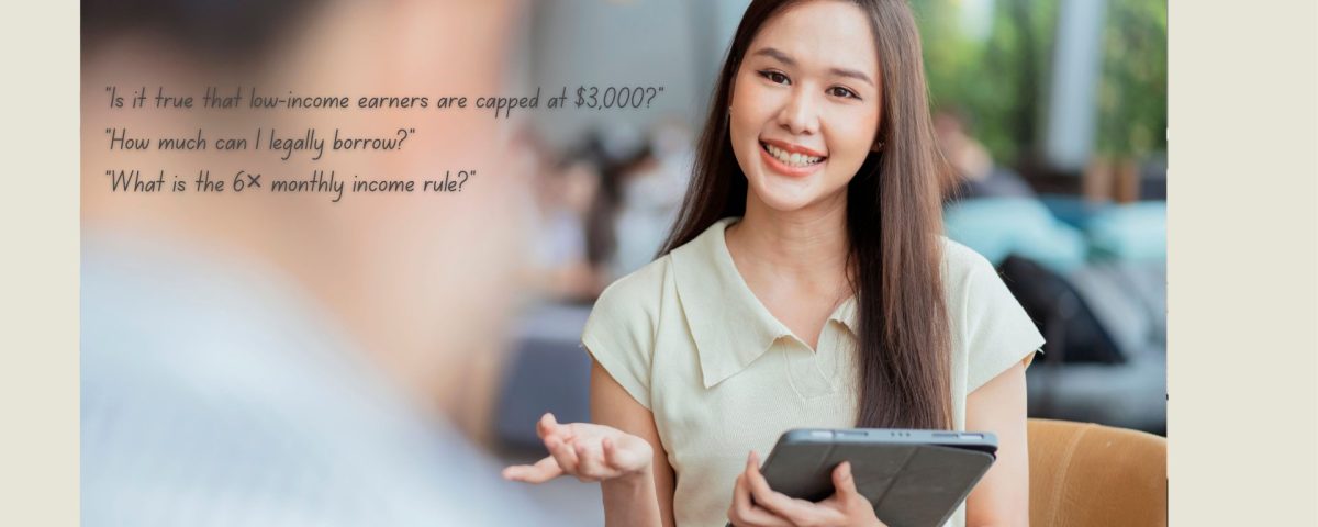 Licensed-Moneylender-Loan-Limits-in-Singapore-Understanding-the-$3,000-Cap-and-6x-Rule
