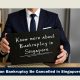 Can-Bankruptcy-Be-Cancelled-in-Singapore